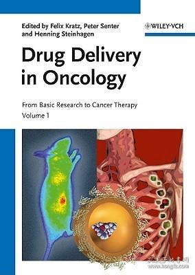 现货 Drug Delivery in Oncology, 3 Volume Set: From Basic Research to Cancer Therapy[9783527328239]