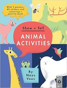 现货Show + Tell Animal Activities[9781847807304]