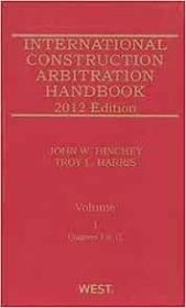 现货International Construction Arbitration Handbook, 2011 ed.[9780314801807]