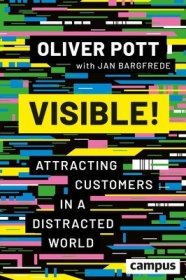 现货Visible!: Attracting Customers in a Distracted World[9783593517117]