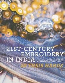 现货21st-Century Embroidery in India: In Their Hands[9783791342290]