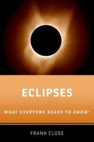 现货 Eclipses: What Everyone Needs To Knowrg (What Everyone Needs To Knowrg) [9780190902476]