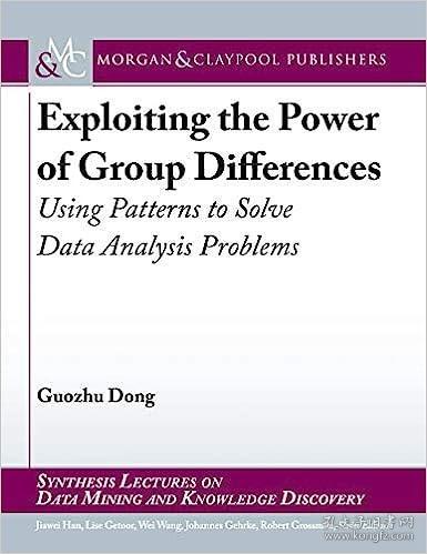 现货Exploiting the Power of Group Differences: Using Patterns to Solve Data Analysis Problems[9781681735047]