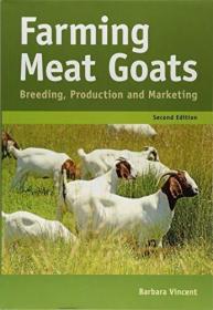 现货Farming Meat Goats: Breeding, Production and Marketing[9781486306572]