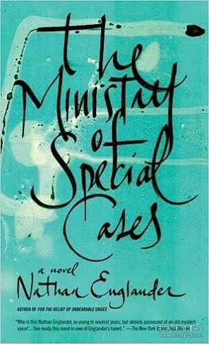 THE MINISTRY OF SPECIAL CASES by Nathan Englander 特案部长