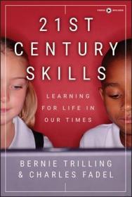 现货21st Century Skills: Learning for Life in Our Times [With DVD][9781118157060]
