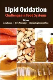 现货 Lipid Oxidation: Challenges in Food Systems[9780128102299]