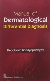 现货Manual of Dermatological Differential Diagnosis[9788123929422]