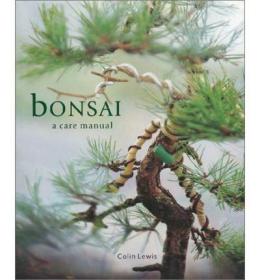 现货Bonsai: A Care Manual[9781571459886]