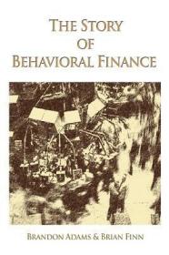现货The Story of Behavioral Finance[9780595396900]