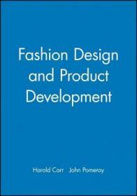 现货 Fashion Design and Product Development[9780632028931]