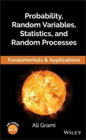 现货Probability, Random Variables, Statistics, and Random Processes: Fundamentals & Applications[9781119300816]