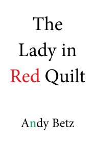 现货The Lady in Red Quilt[9781524524739]