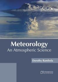 现货 Meteorology: An Atmospheric Science [9781682867587]