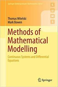 现货 Methods of Mathematical Modelling: Continuous Systems and Differential Equations (Springer Unde [9783319230412]