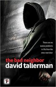 现货The Bad Neighbor[9781787580268]