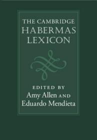 现货The Cambridge Habermas Lexicon[9781107172029]