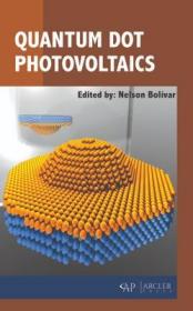 现货Quantum Dot Photovoltaics[9781773610931]