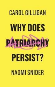 现货Why Does Patriarchy Persist?[9781509529124]