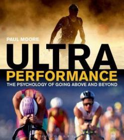 现货Ultra Performance: The Psychology of Endurance Sports[9781408182239]