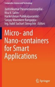 现货Micro- And Nano-Containers for Smart Applications (2022)[9789811681455]