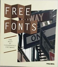 现货Free Fonts: The Best of Typographic Freeware[9789812458513]