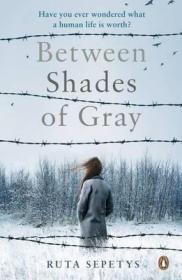 现货Between Shades Of Gray[9780670920853]