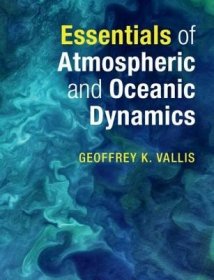 现货Essentials Of Atmospheric And Oceanic Dynamics[9781107692794]