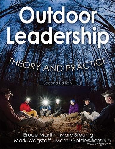 现货Outdoor Leadership: Theory and Practice[9781492514626]