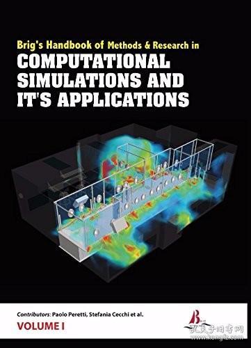 现货Brig"s Handbook of Methods & Research in Computational Simulations and it"s Applications[9781788350396]