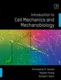 现货 Introduction To Cell Mechanics And Mechanobiology [9780815344254]