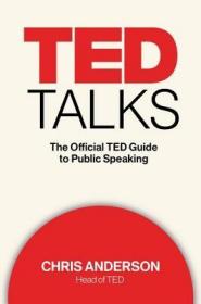 现货TED Talks: The Official TED Guide to Public Speaking[9780544634497]