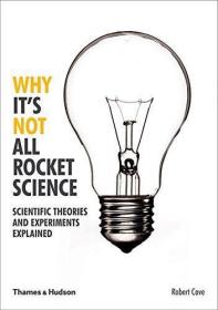 现货Why Its Not All Rocket Science /anglais[9780500292006]