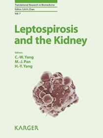 现货Leptospirosis and the Kidney[9783318065398]