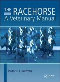 现货The Racehorse: A Veterinary Manual[9781482221916]