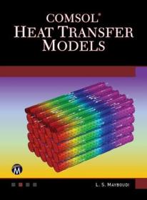 现货Comsol Heat Transfer Models[9781683922117]