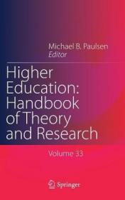 现货Higher Education: Handbook of Theory and Research: Published Under the Sponsorship of the Association for Institutional Research (Air) and the Associa (Higher E[9783319724898]