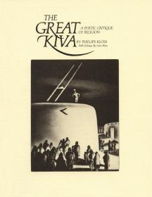现货The Great Kiva, A Poetic Critique of Religion[9780913270844]