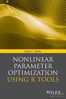 现货Nonlinear Parameter Optimization Using R Tools[9781118569283]