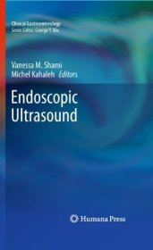 现货Endoscopic Ultrasound (2010)[9781603274791]