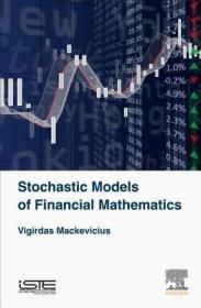 现货Stochastic Models of Financial Mathematics[9781785481987]
