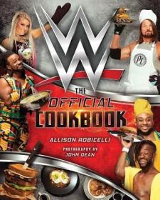 现货Wwe: The Official Cookbook[9781683834281]