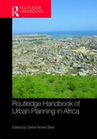 现货 Routledge Handbook of Urban Planning in Africa[9781138575431]