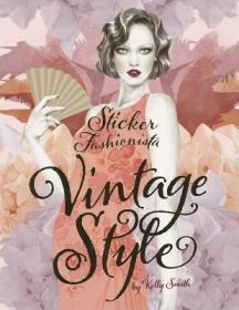 现货Sticker Fashionista: Vintage Style[9781780673035]