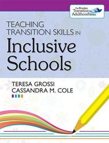 现货Teaching Transition Skills in Inclusive Schools (T;/A>)[9781598572339]