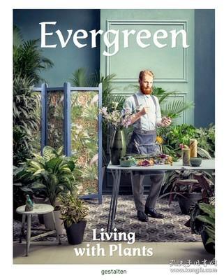 Evergreen  Living with Plants