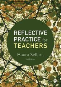 现货Reflective Practice for Teachers[9781473969087]