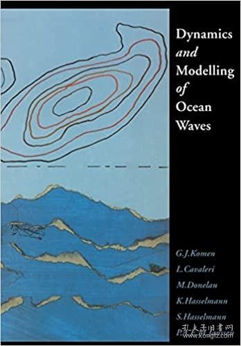 现货 Dynamics and Modelling of Ocean Waves [9780521577816]