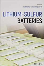 现货Lithium-Sulfur Batteries[9781119297864]