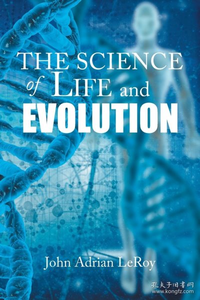现货The Science of Life and Evolution[9781524561291]